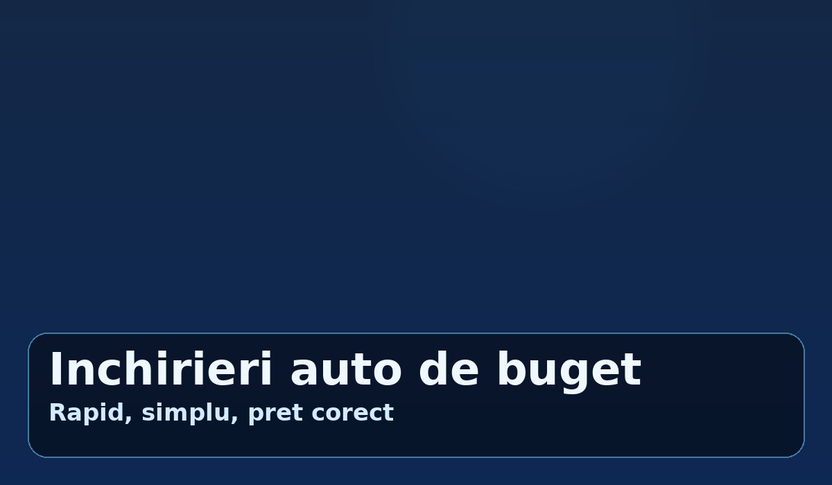 Inchirieri auto de buget
